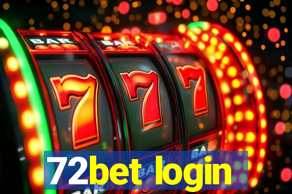 72bet login